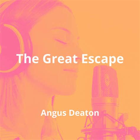 the great escape by angus deaton summary reading fm