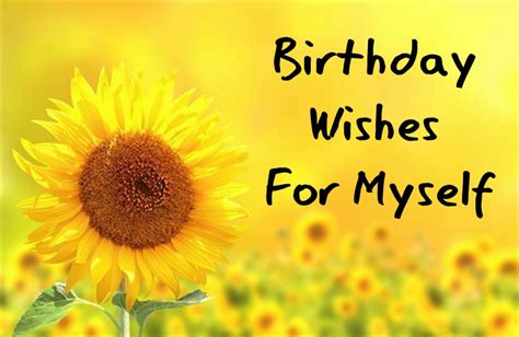 200 Birthday Wishes For Myself Happy Birthday Quotes Dreams Quote
