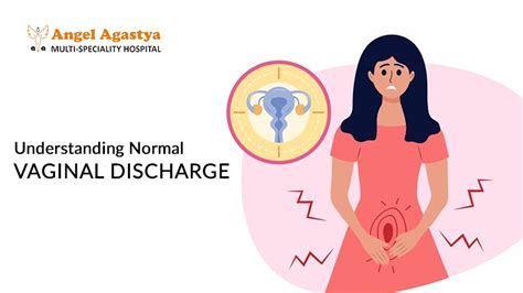 Decoding Vaginal Discharge A Comprehensive Guide
