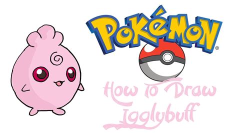 How To Draw Igglybuff Pokemon Youtube