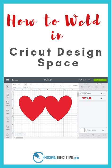 How To Weld In Cricut Design Space Cricut Design Welding Projects