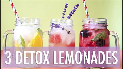 3 Healthy Detox Lemonade Recipes Easy Summer Drinks Youtube