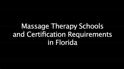 Requirements For Massage Therapy School In Florida Youtube