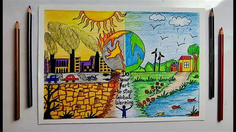 How To Draw Global Warming Poster Drawing For Drawing Competition L Climate Change Poster