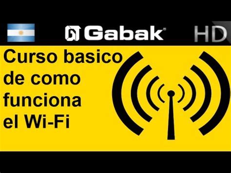 Curso Basico De Como Funciona El Wifi Cosas Para Tener En Cuenta Al Armar Tu Red Wifi Youtube
