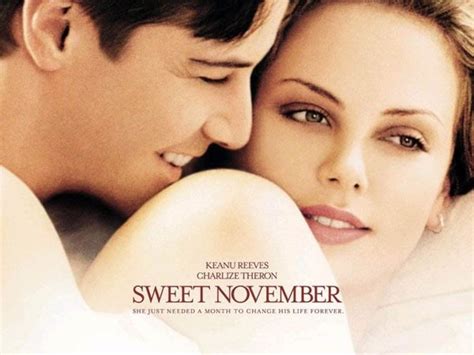 Sweet November Sweet November Romance Movies Best Keanu Reeves