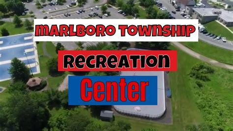 Marlboro Rec Center Marlboro Township Youtube