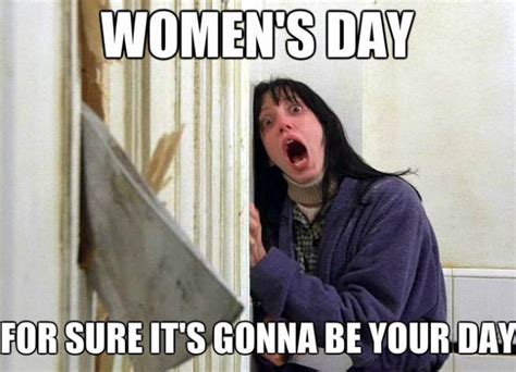Funny Women S Day Memes And Quotes