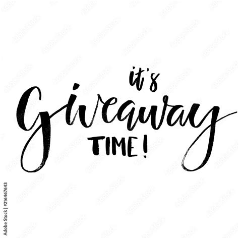 Its Giveaway Time Lettering Text Typography For Promotion In Social
