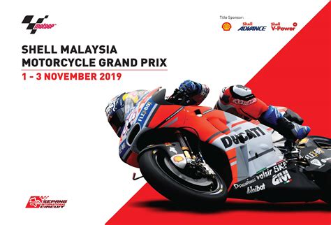 Experience The 2019 Shell Malaysia Motorcycle Grand Prix Motogp At