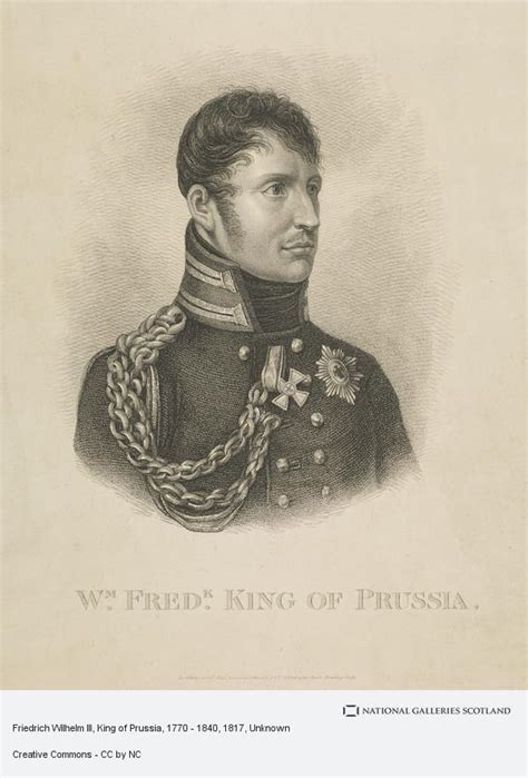 Friedrich Wilhelm Iii King Of Prussia 1770 1840 National