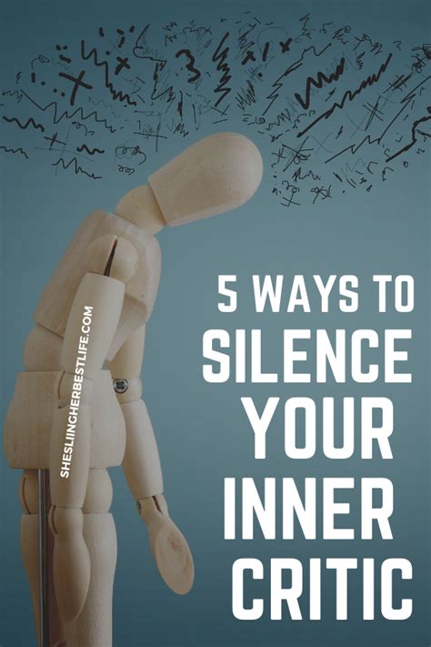 Learn 5 Simple But Proven Ways To Silence Your Inner Critic Gain More