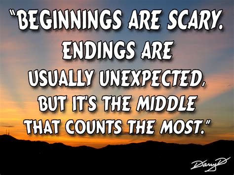 Quotes About Beginnings And Endings Quotesgram
