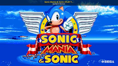 Sonic Mania And Sonic Play The Full Version Sonic Mania