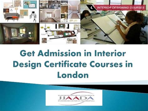 Get Admission In Interior Design Certificate Courses In London