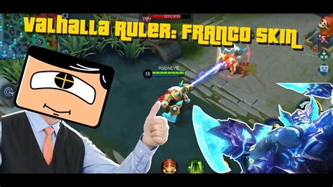 New Franco Skin Showcase Valhalla Ruler Mobile Legends Youtube
