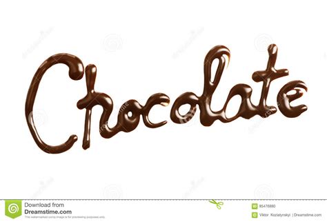 Il Cioccolato Di Parola Scritto Da Cioccolato Liquido Su Fondo Bianco