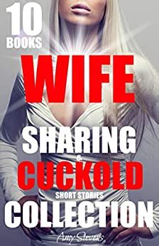 WIFE SHARING CUCKOLD SHORT STORIES COLLECTION Good Wives Gone Bad EBook Stevens Amy