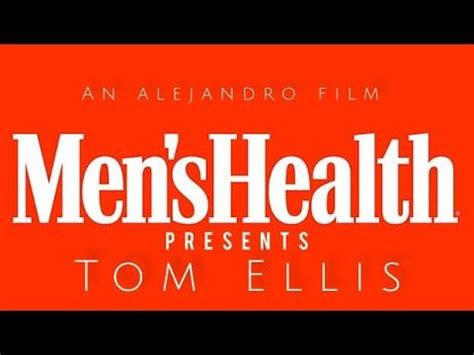 Tom Ellis Men s Health Humour Vérité