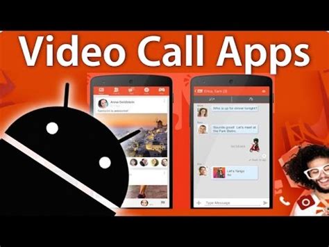 Smartphones have totally changed the way we use a gadget. Best Video Chat Apps for Android - Video Call Messenger ...