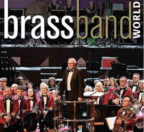 Brass Band World Magazine August Edition Out Now — 4barsrest