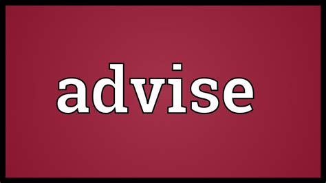 Advise Meaning Youtube