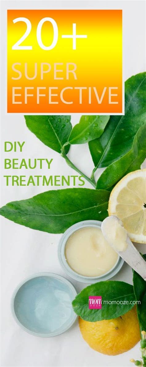 20 Super Effective Diy Beauty Treatments To Make At Home Beauty