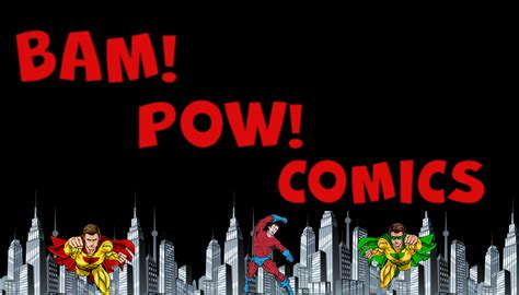 Bam Pow Comics Opening Soon