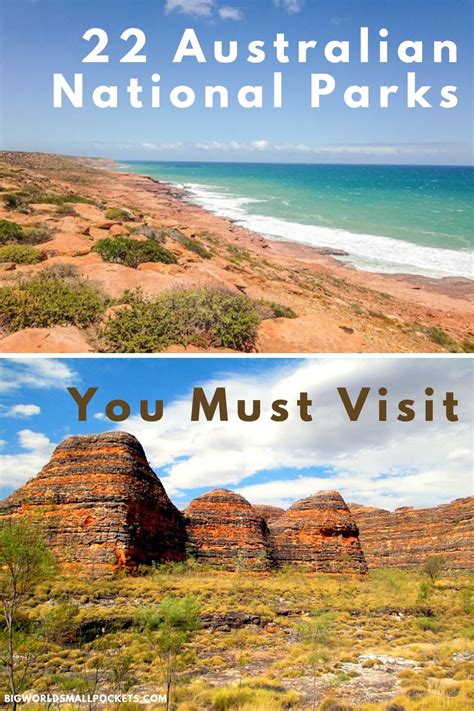 The 22 Australian National Parks You Simply Must See Big World Small