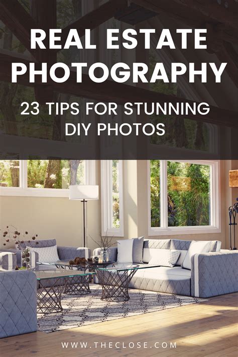 Real Estate Photography 23 Tips For Stunning Diy Photos The Close In