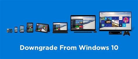 Downgrade From Windows 10 To Windows 7