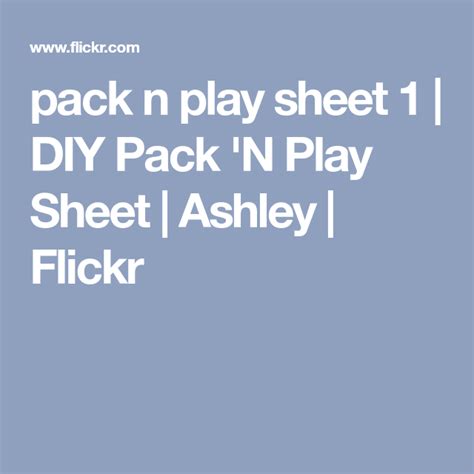 Pack N Play Sheet 1 Pack N Play Play Packing