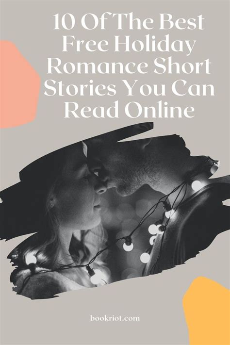 10 Of The Best Free Holiday Romance Short Stories You Can Read Online Free Short Stories