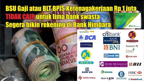 Bagaimana Jika Tidak Mempunyai Rekening Bank HIMBARA BSU BLT BPJS Cair