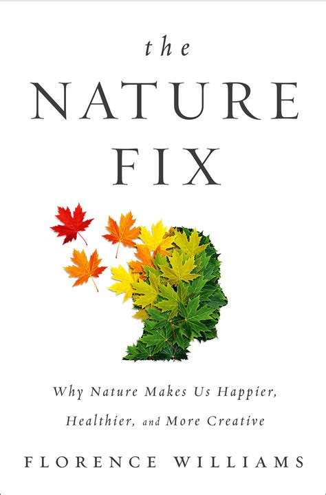 The Nature Fix — Florence Williams