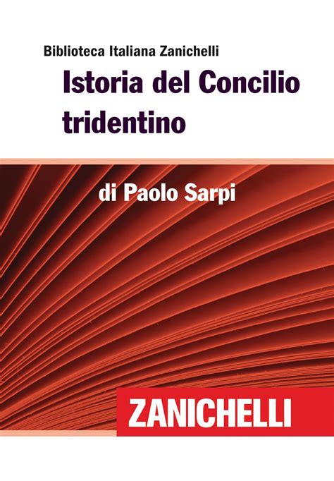 Jp Istoria Del Concilio Tridentino Biblioteca Italiana