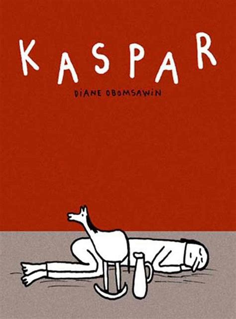 Kaspar Drawn And Quarterly