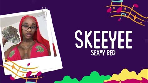 Sexyy Red Skeeyee Lyrics Youtube