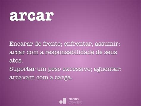 Arcar Dicio Dicionário Online De Português