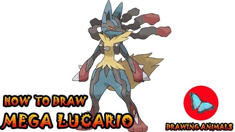 How To Draw Mega Lucario Pokemon Drawing Animals Youtube