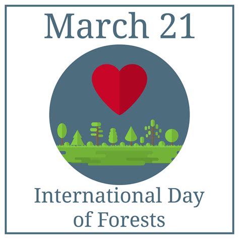 International Day Of Forests March 21 March Holiday Calendar Forest