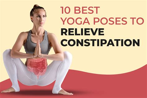 Yoga For Constipation 10 Poses To Relieve Constipation Quickly Fitsri Yoga