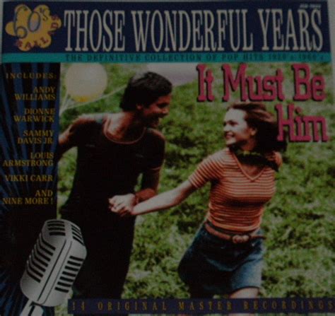 Various Artists Those Wonderful Years Vol 22 It Must Be Him 60s