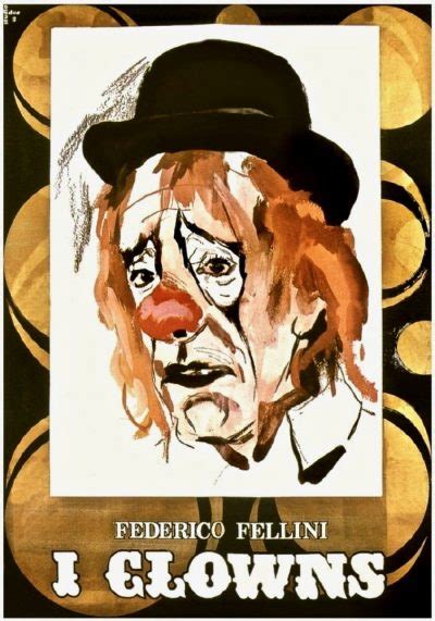 Federico Fellini I Clowns 1971 Cinema Of The World