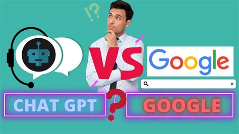 ChatGPT Vs Google What Is The Difference Between Chat GPT And Google Search YouTube