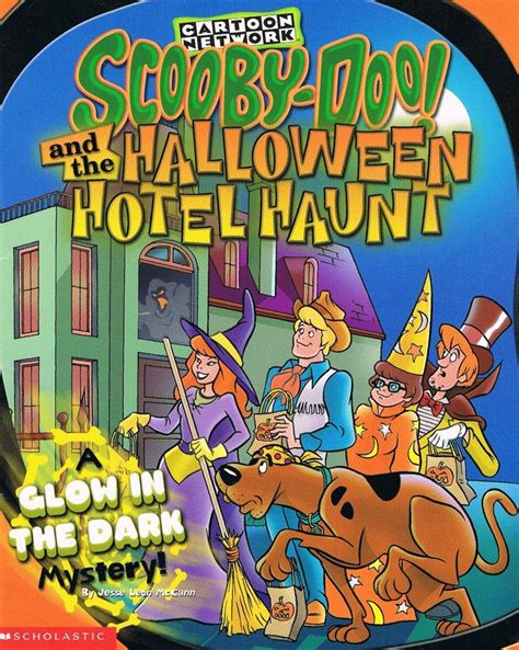 Scooby Doo And The Halloween Hotel Haunt Glow In The Dark Mystery Softcover Book Scooby Doo