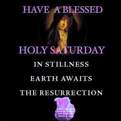Have A Blessed Holy Saturday Pictures Photos And Images For Facebook