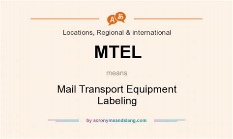 Mtel Mail Transport Equipment Labeling In Locations