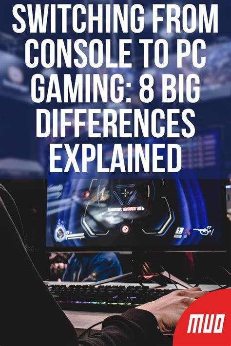Switching From Console To Pc Gaming 8 Big Differences Explained Artofit