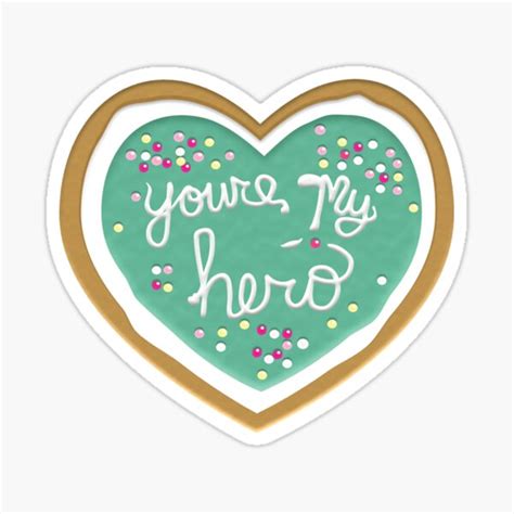 Youre My Hero 20 Sticker For Sale By Geekcupcake Redbubble